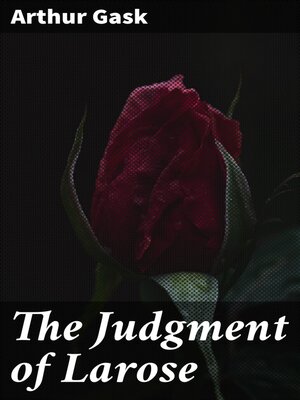 cover image of The Judgment of Larose